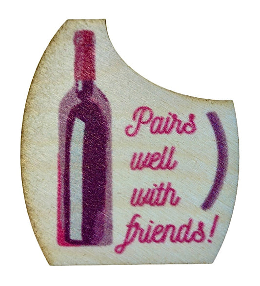 Pairs Well With Friends