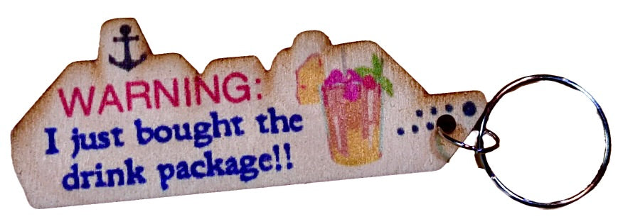 Warning I Just Bought The Drink Package