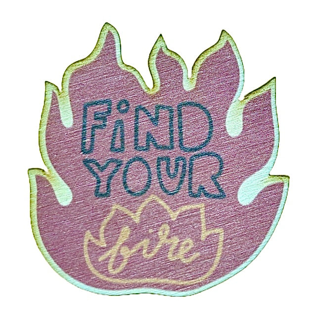 Find Your Fire