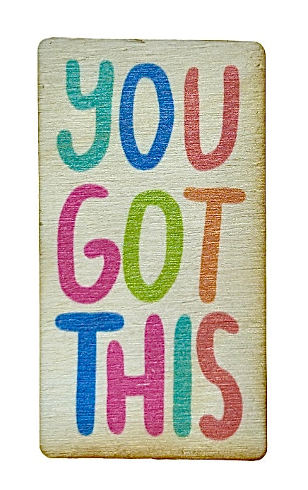 You Got This! Colorful Rectangle