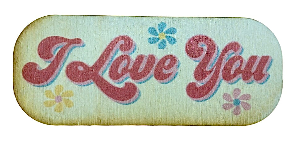 I Love You