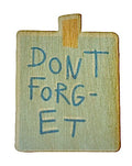 Don't Forget Taped Note