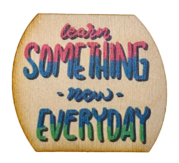 Learn Something New Everyday