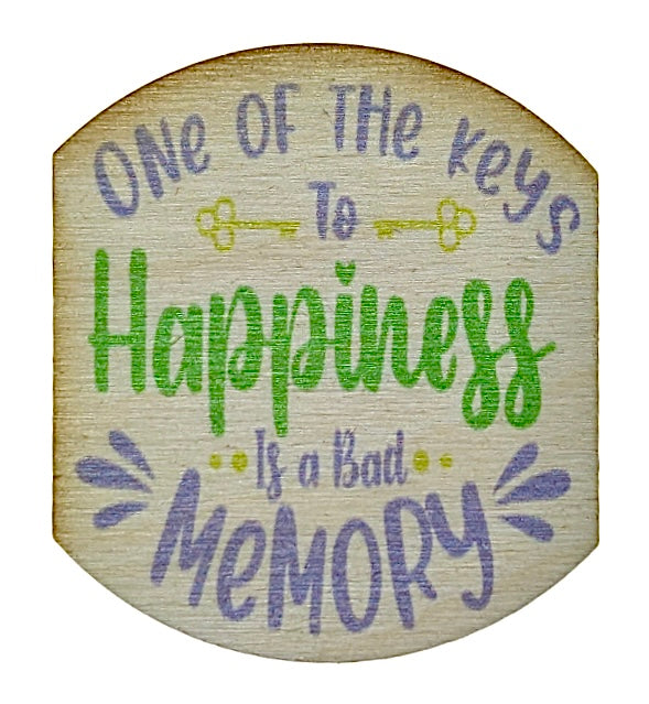 One Of The Keys To Happiness Is A Bad Memory