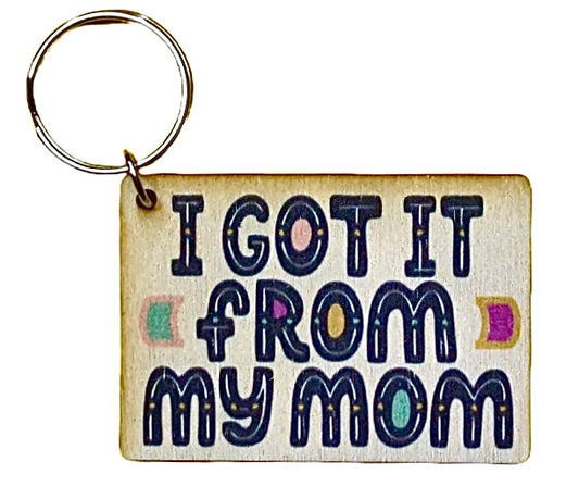 I Got It From My Mom