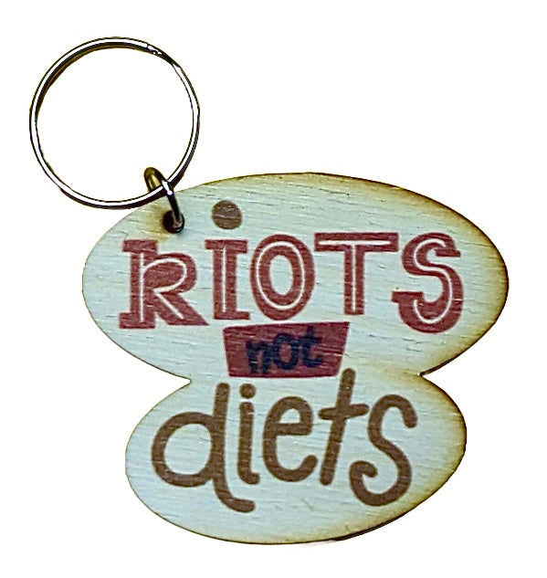 Riots Not Diets