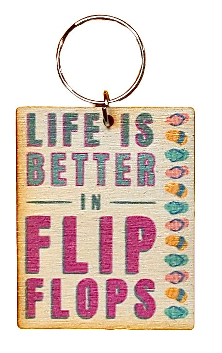Life Is Better In Flip Flops