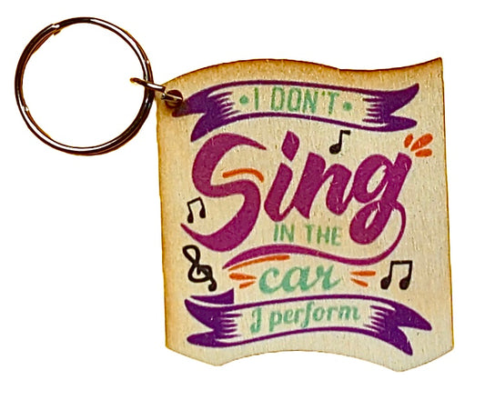 I Don't Sing In The Car I PERFORM!