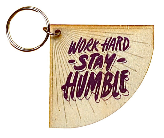 Work Hard Stay Humble