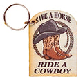 Save A Horse Ride A Cowboy