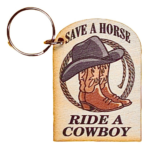 Save A Horse Ride A Cowboy
