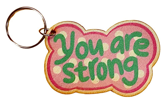 You Are Strong
