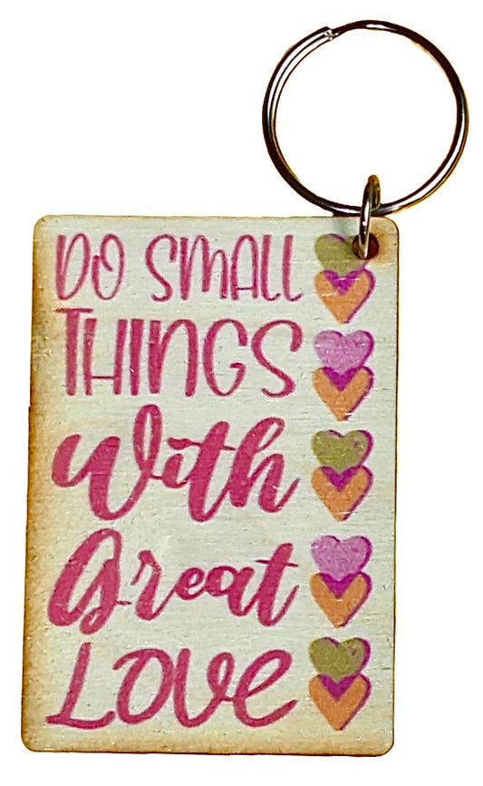Do Small Things With Great Love