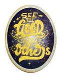 See The Good In Yourself And Others