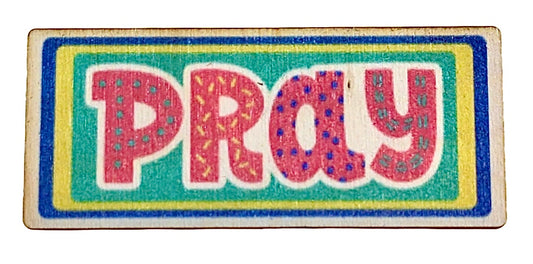 Pray Colorful Rectangle