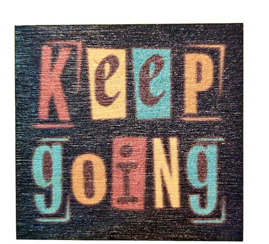 Keep Going Black Bkgrd