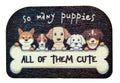 So Many Puppies All Of Them Cute
