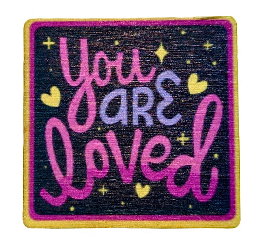 You Are Loved Square