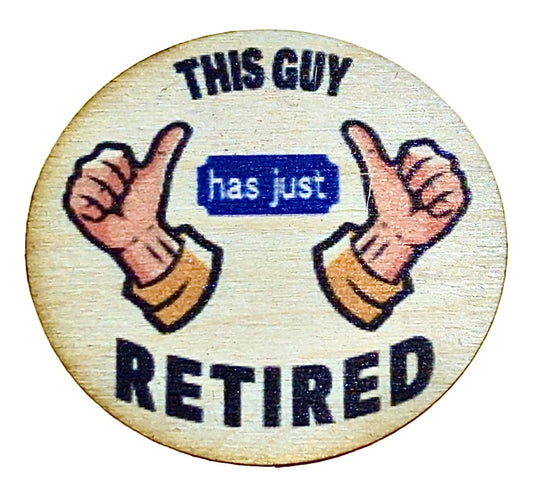 This Guy Has Just Retired